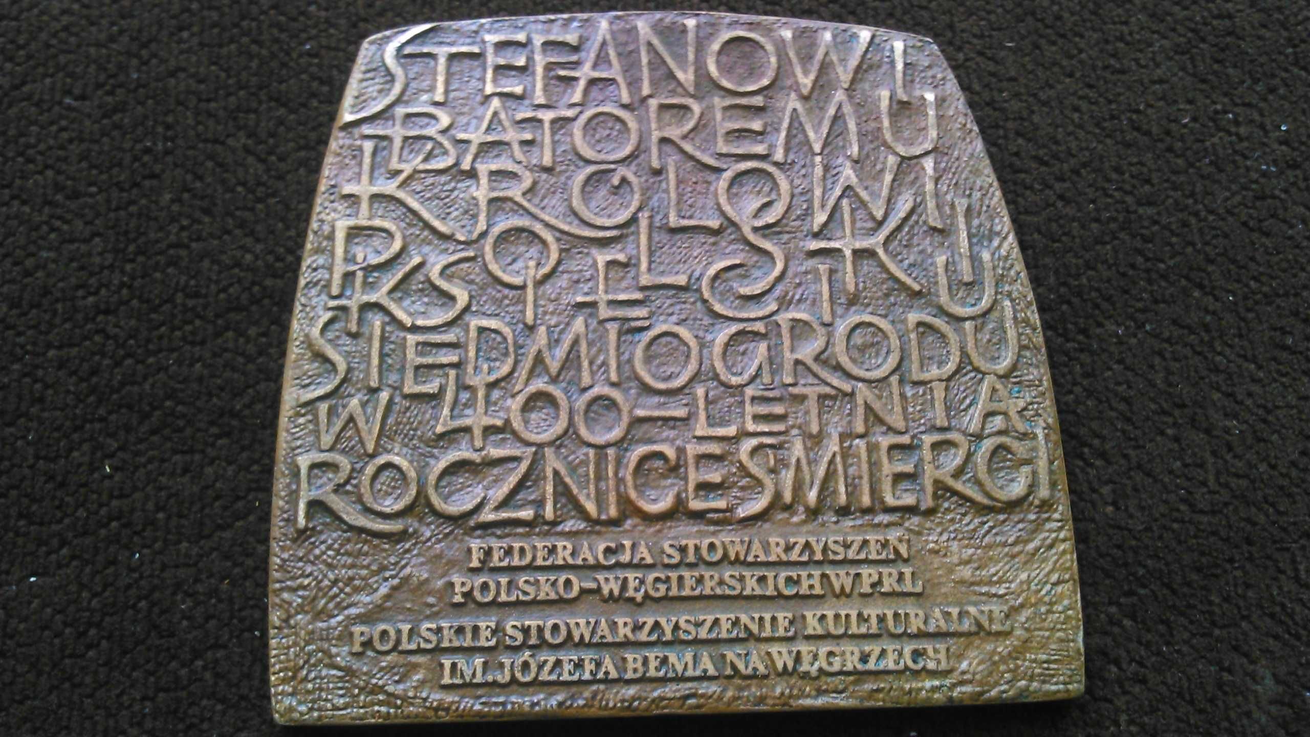 St. Batory rocznica medal Węgry stowarzyszenie im. J. Bema Tarnów