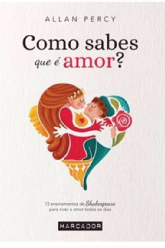 Livro “Como sabes que é amor” de Allan Percy