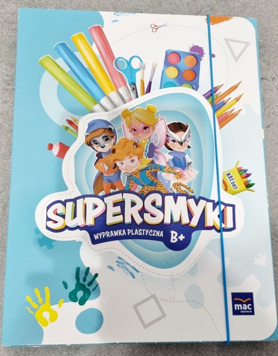Wyprawka plastyczna B+, Supersmyki,  wydawnictwo MAC