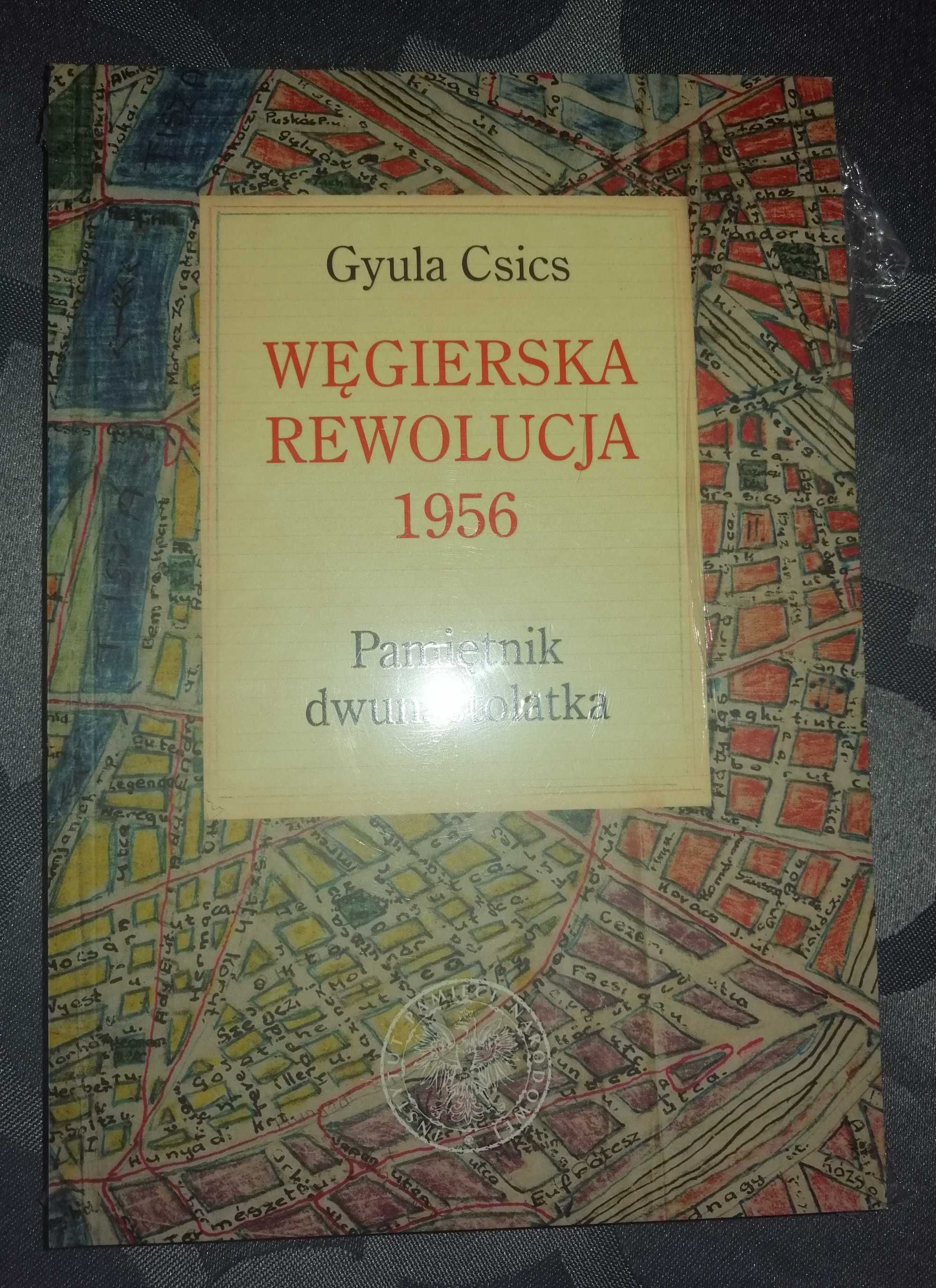 Nowa książka - Węgierska rewolucja 1956!