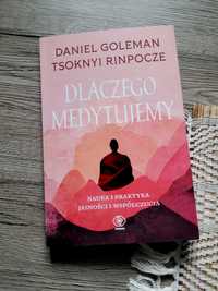 Książka "Dlaczego medytujemy" D. Goleman T. Rinpocze