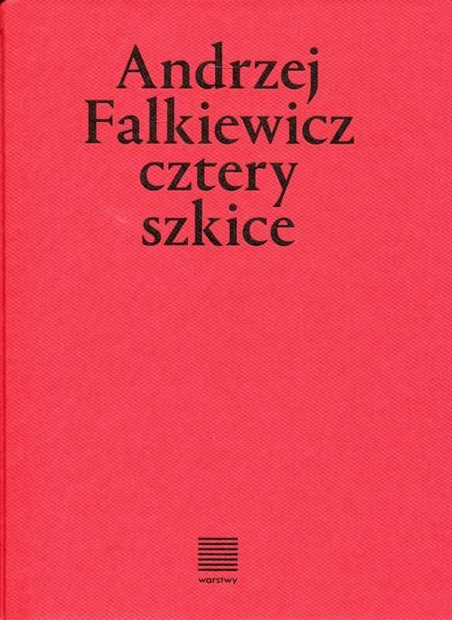 Cztery Szkice Andrzej Falkiewicz