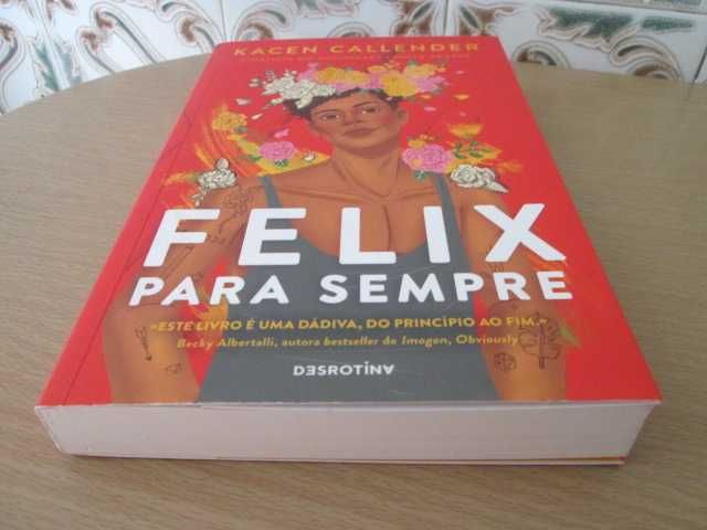 Felix para Sempre 
de Kacen Callender (Oferta portes)