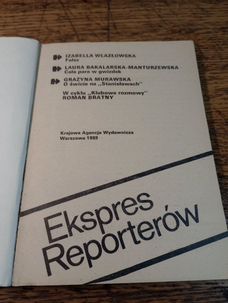 Jak powiedzieć NIE. Ekspres reporterów 89.