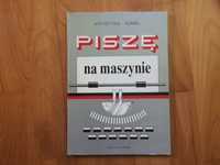 Piszę na maszynie - Krystyna Kinel