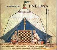 La Música de PNEUMA: Las tres culturas de la Música Medieval Española