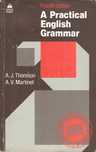 A practical English Grammar Thomson Martinet