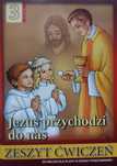 Religia SP 3 Jezus przychodzi do nas. Zeszyt ćwiczeń WDS