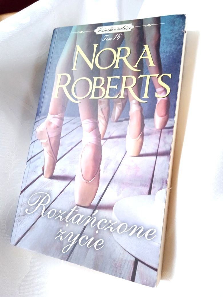 Roztańczone Życie Nora Roberts