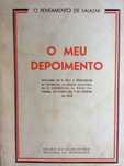 O meu Depoimento. 0 pensamento de Salazar. Edições SNI, 1949