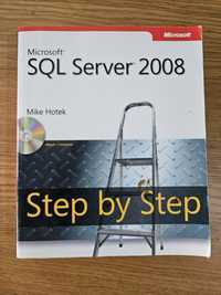 Microsoft Sql Server 2008 step by step + CD