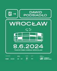 Dawid Podsiadło: Wrocław. Rewelacyjny bilet VIP - 8 czerwiec 2024 r.