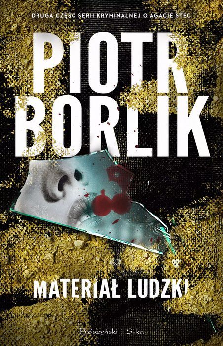 Materiał Ludzki Piotr Borlik Nowa