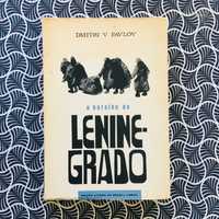 A Batalha de Leninegrado - Dmitri V. Pavlov