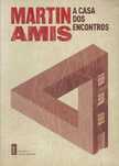 A casa dos encontros-Martin Amis-Teorema