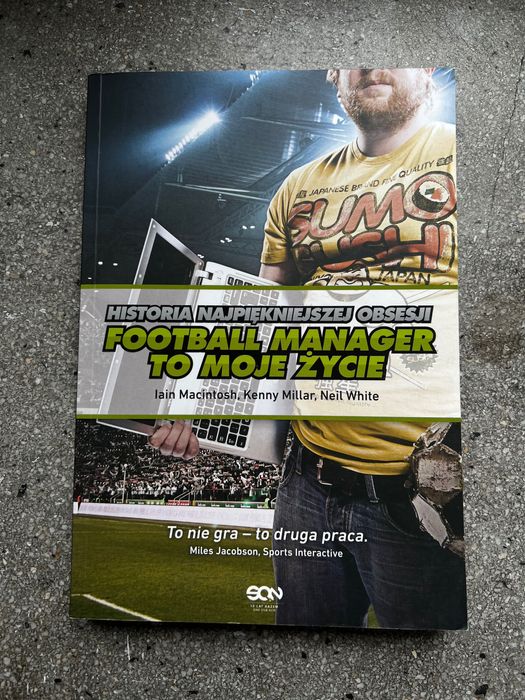Football Manager to moje życie. Historia najpiękniejszej obsesji