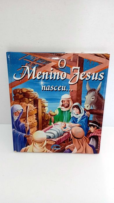 O Menino Jesus Nasceu...