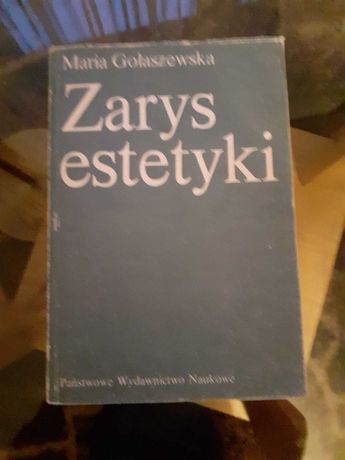 Maria Golaszewska - Zarys estetyki