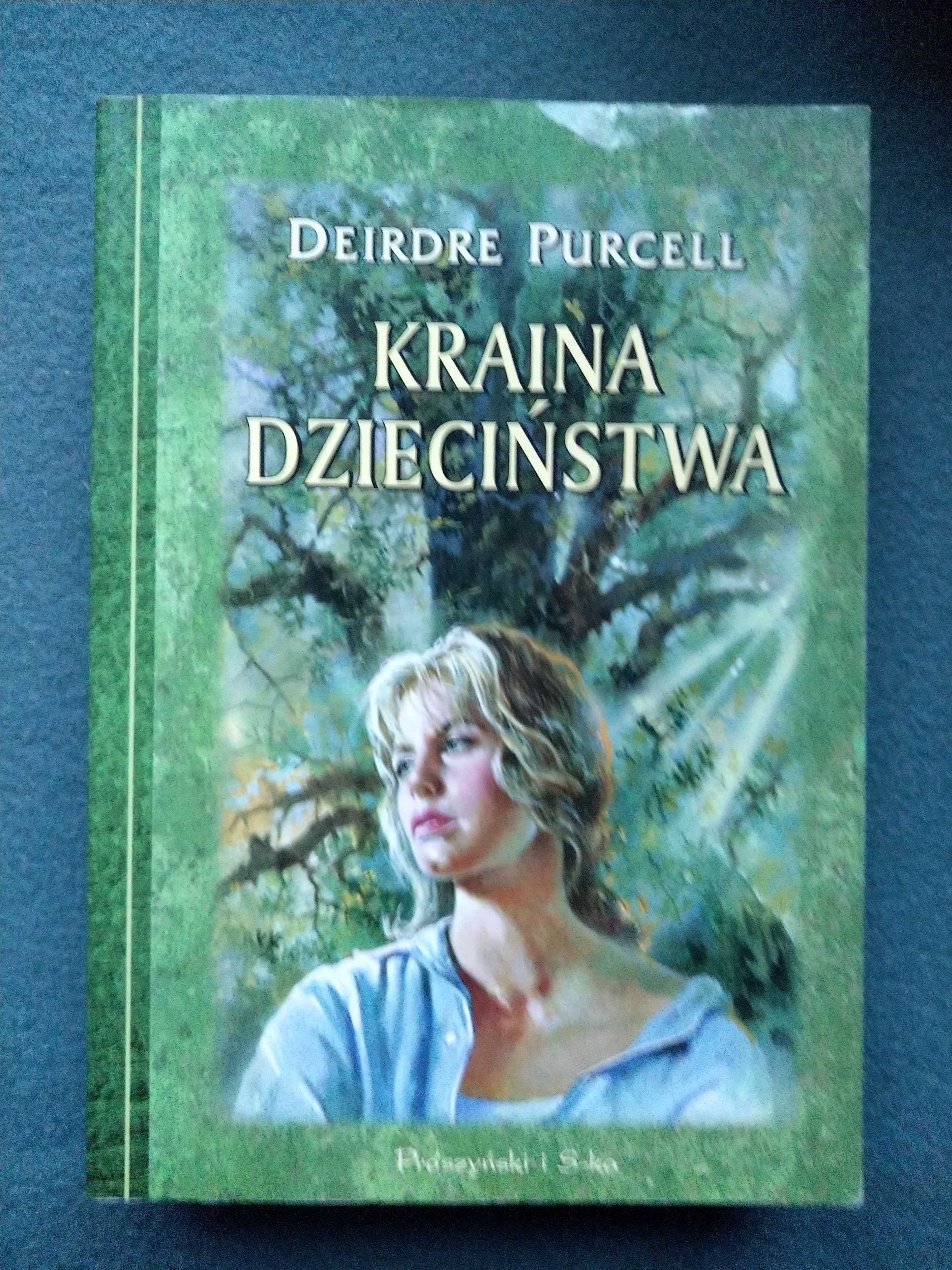 "Kraina dzieciństwa" Deirdre Purcell