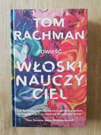 Włoski nauczyciel, T. Rachman