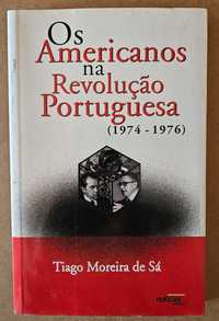 Livro Os Americanos na Revolução Portuguesa