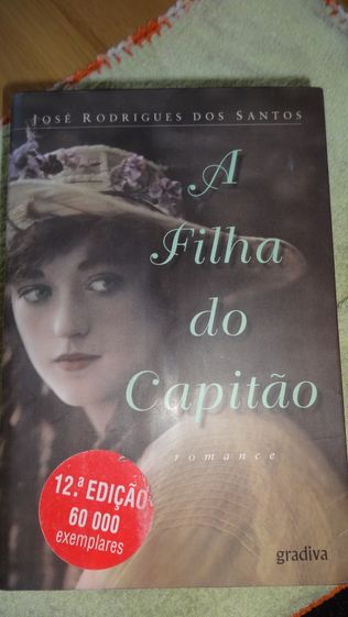 A Filha Do Capitao- Jose Rodrigues dos Santos