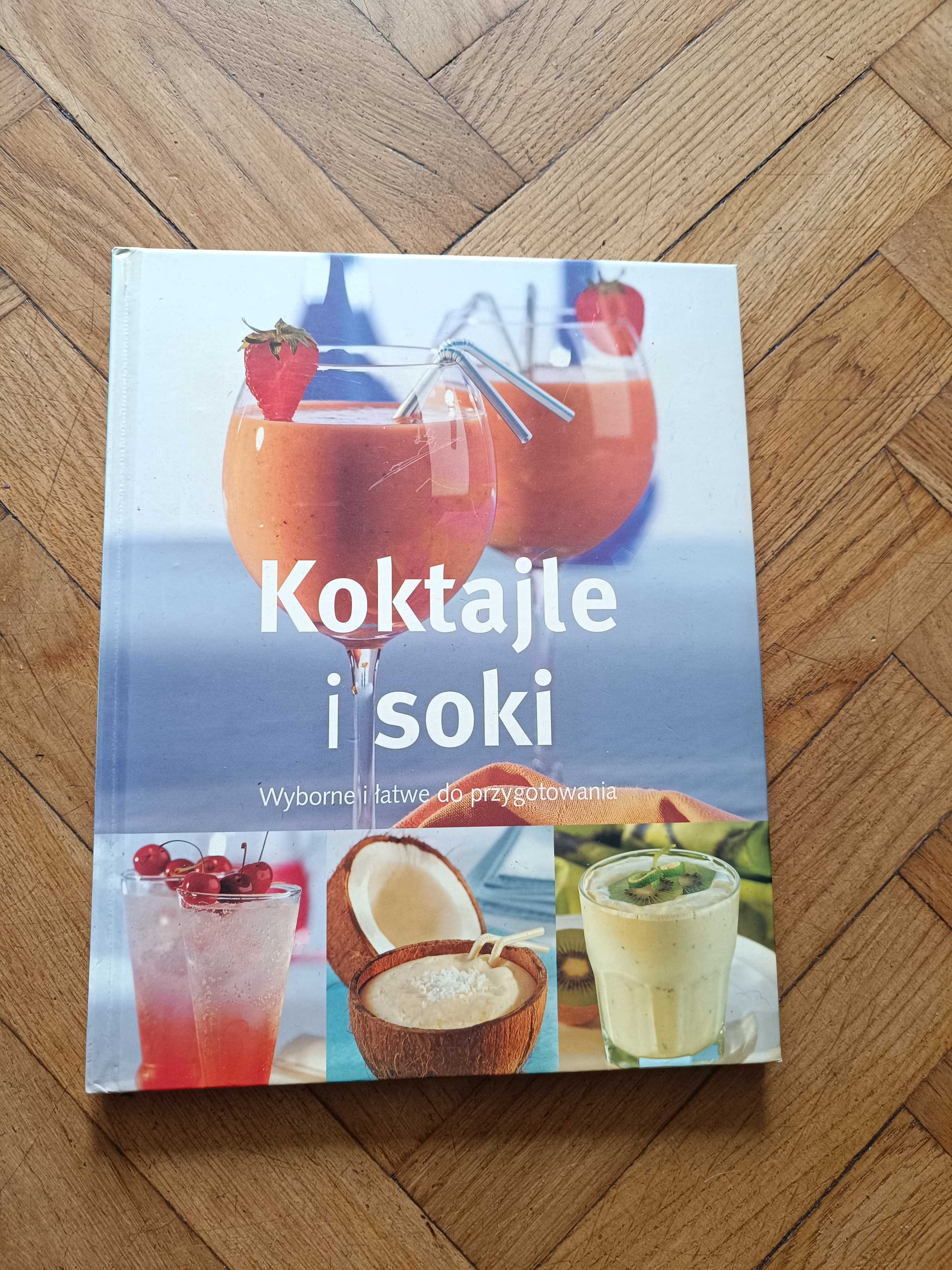 Książka koktajle i soki używana