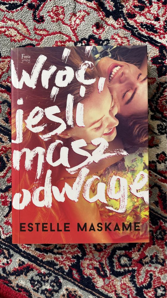 Wróć jeśli masz odwagę Estelle Maskame