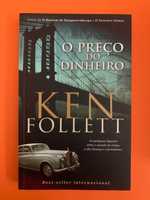 O Preço do Dinheiro - Ken Follett