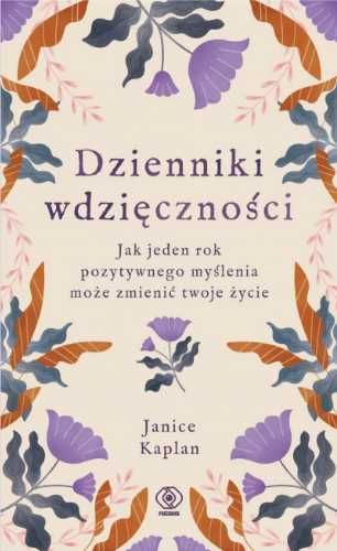 Dzienniki wdzięczności - Janice Kaplan, Magdalena Hermanowska