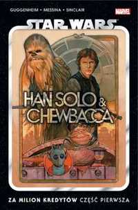 Star Wars. Han Solo i Chewbacca Za milion kredytów - praca zbiorowa