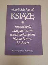 MACHIAVELLI - Rozważania nad pierwszym 10-księgiem historii Rzymu