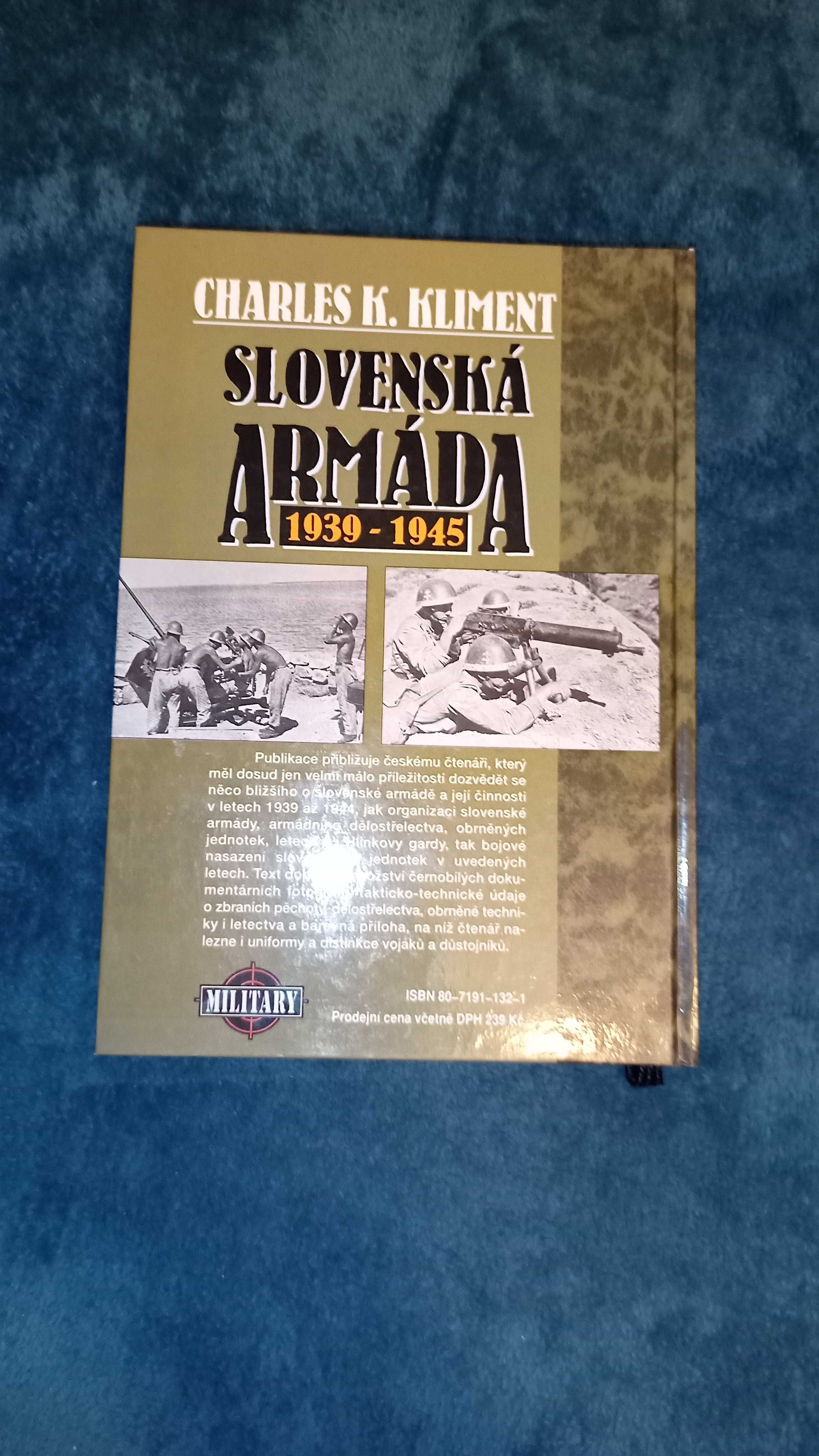 Charles K. Kliment, Slovenska Armada 1939 - 1945