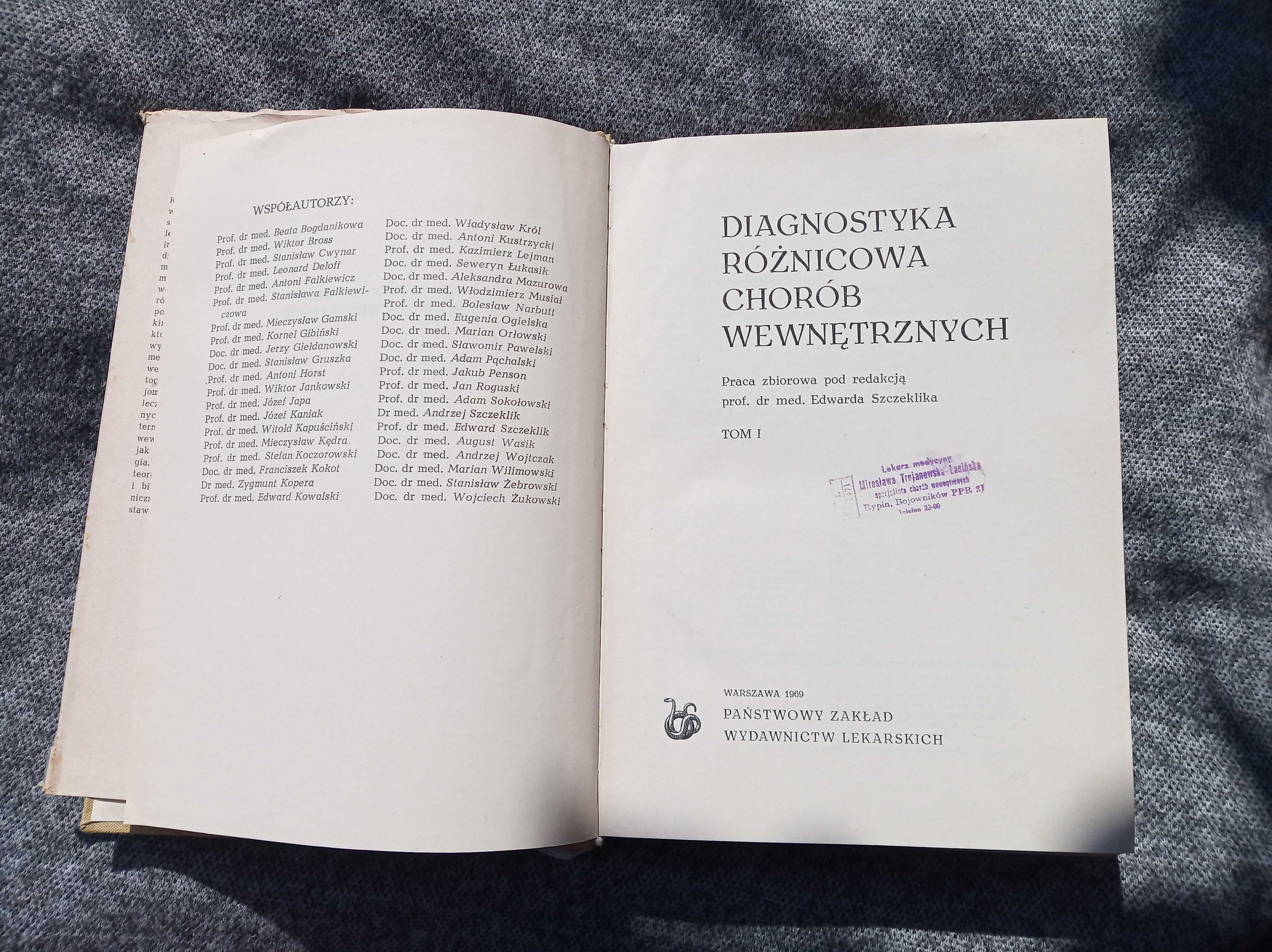 diagnostyka różnicowa chorób wewnętrznych. pod red. Szczeklika. 2 cz