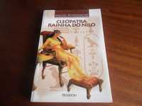 "Cleópatra, Rainha do Nilo" de Michel Peyramaure - 1ª Edição de 1998