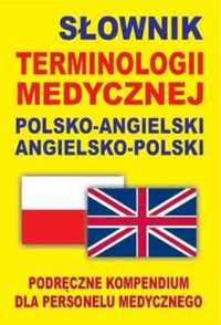 Słownik terminologii medycznej polsko - angielski - Praca zbiorowa