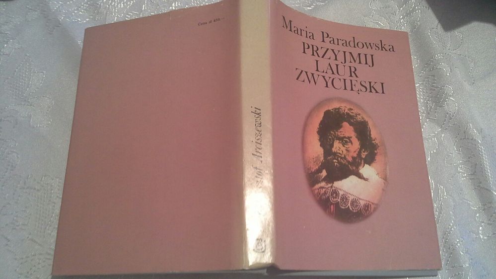 Przyjmij laur zwycięski - Maria Paradowska