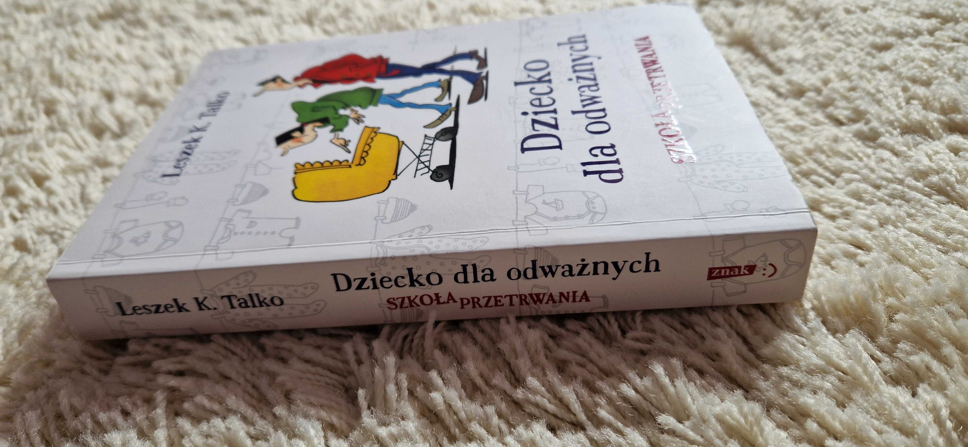 Dziecko dla odważnych - Leszek Talko