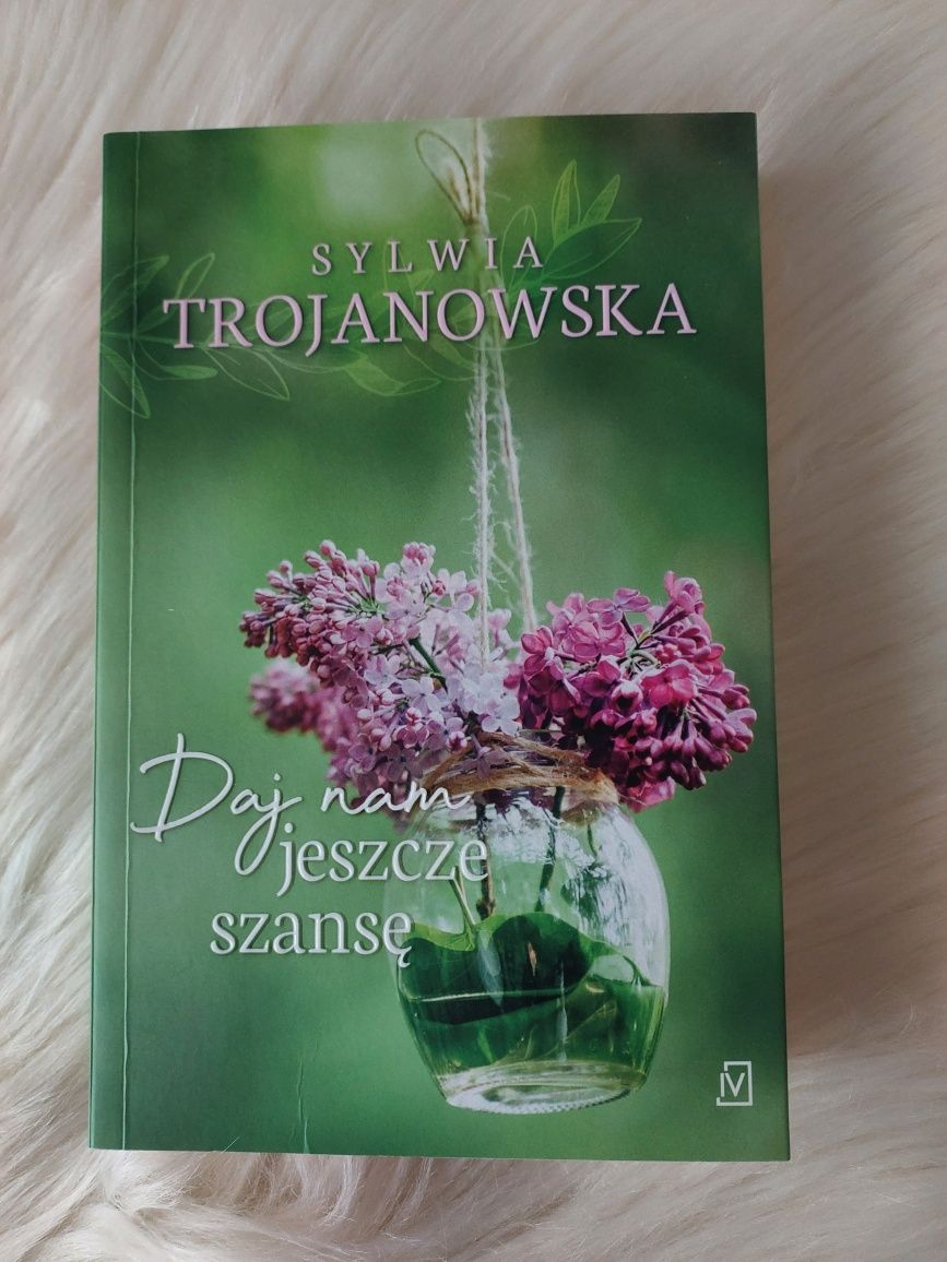 Sylwia Trojanowska, "Powiedz mi, jak będzie", "Daj nam jeszcze szansę"