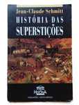 História das Superstições, de Jean-Claude Schmitt