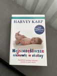 Ksiazka najszczesliwsze niemowle w okolicy/ harvey karp