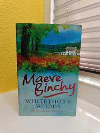 Maeve Binchy "Whitethorn wood" - książka w języku angielskim