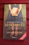 A Bibliotecária de Auschwitz - Antonio G. Iturbe