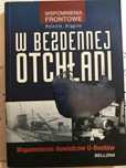 W bezdennej otchłani. Wspomnienia dowódców U-Bootów. Melanie Wiggins