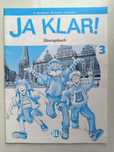 Ja klar! ćwiczenia G. Gerngross - W. Krenn - H. Puchta

JA KLAR!

Übun