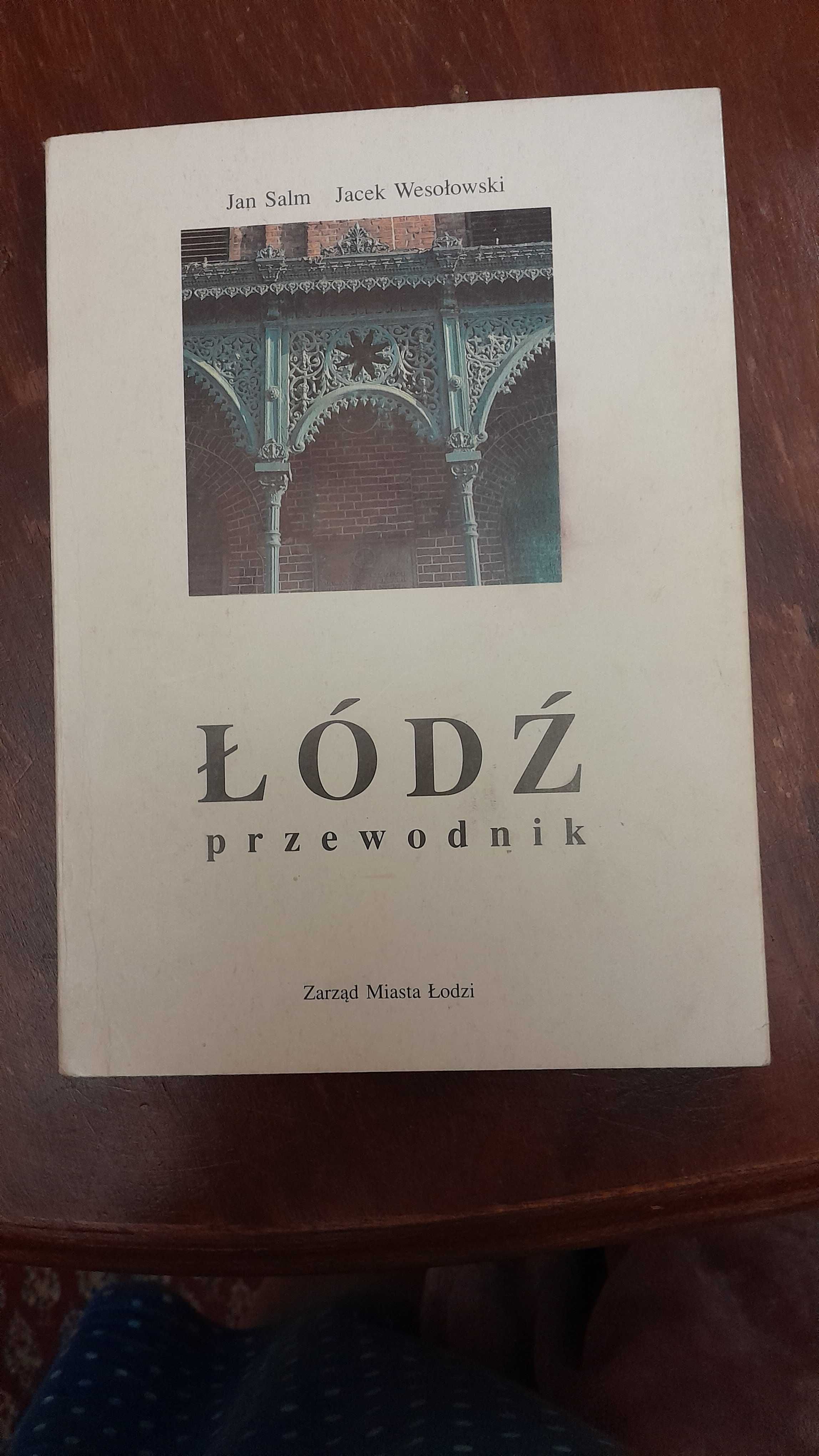 Łódz przewodnik Jan Salm Jacek Wesołowski