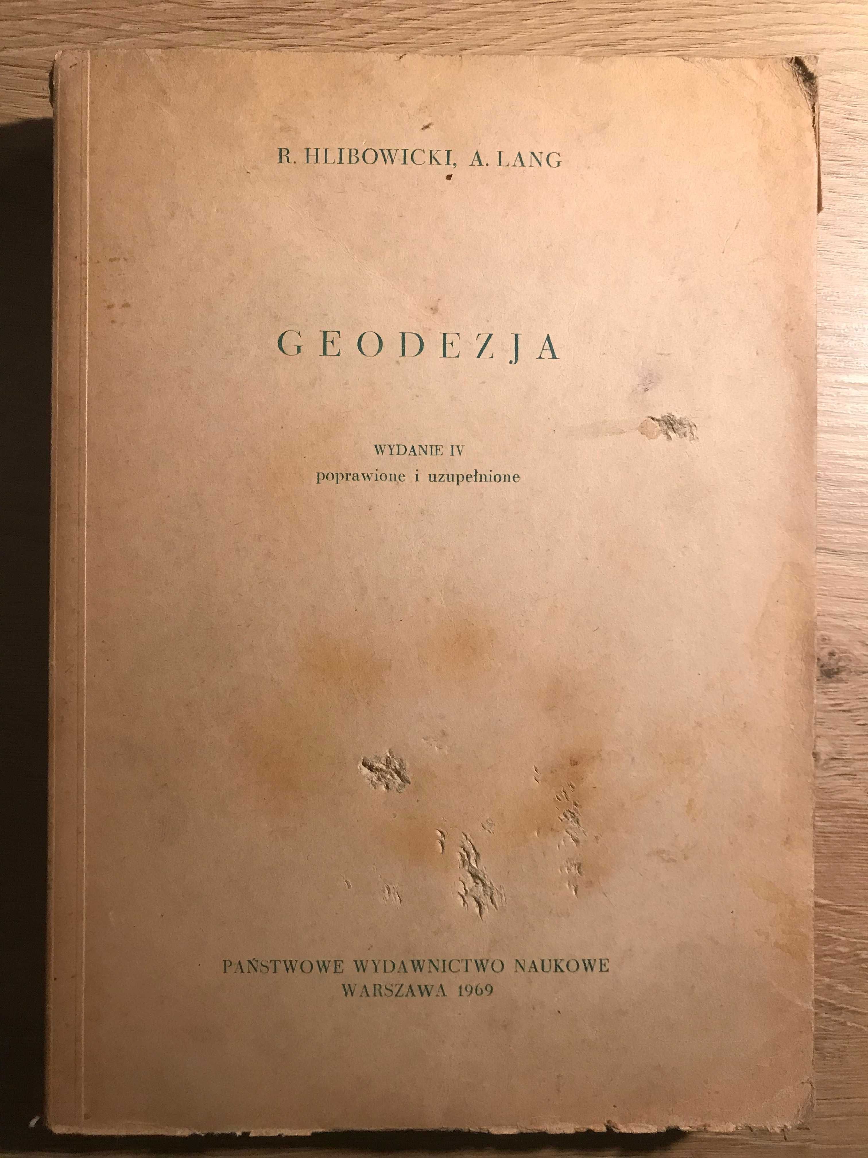 Geodezja Hlibowicki Lang Wydanie 4 1969 r.