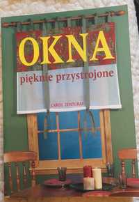 Okna pięknie przystrojone, Autor: Carol Zentgraf