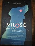 ,,Miłość pod psią gwiazdą" autorstwa Anna Łacina