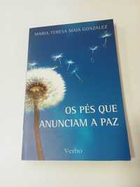 Os pés que anunciam a paz Maria Teresa Maia Gonzalez